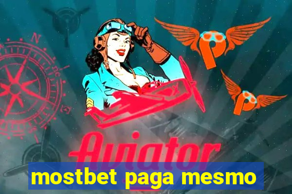 mostbet paga mesmo